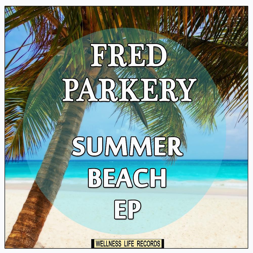 Постер альбома Summer Beach EP