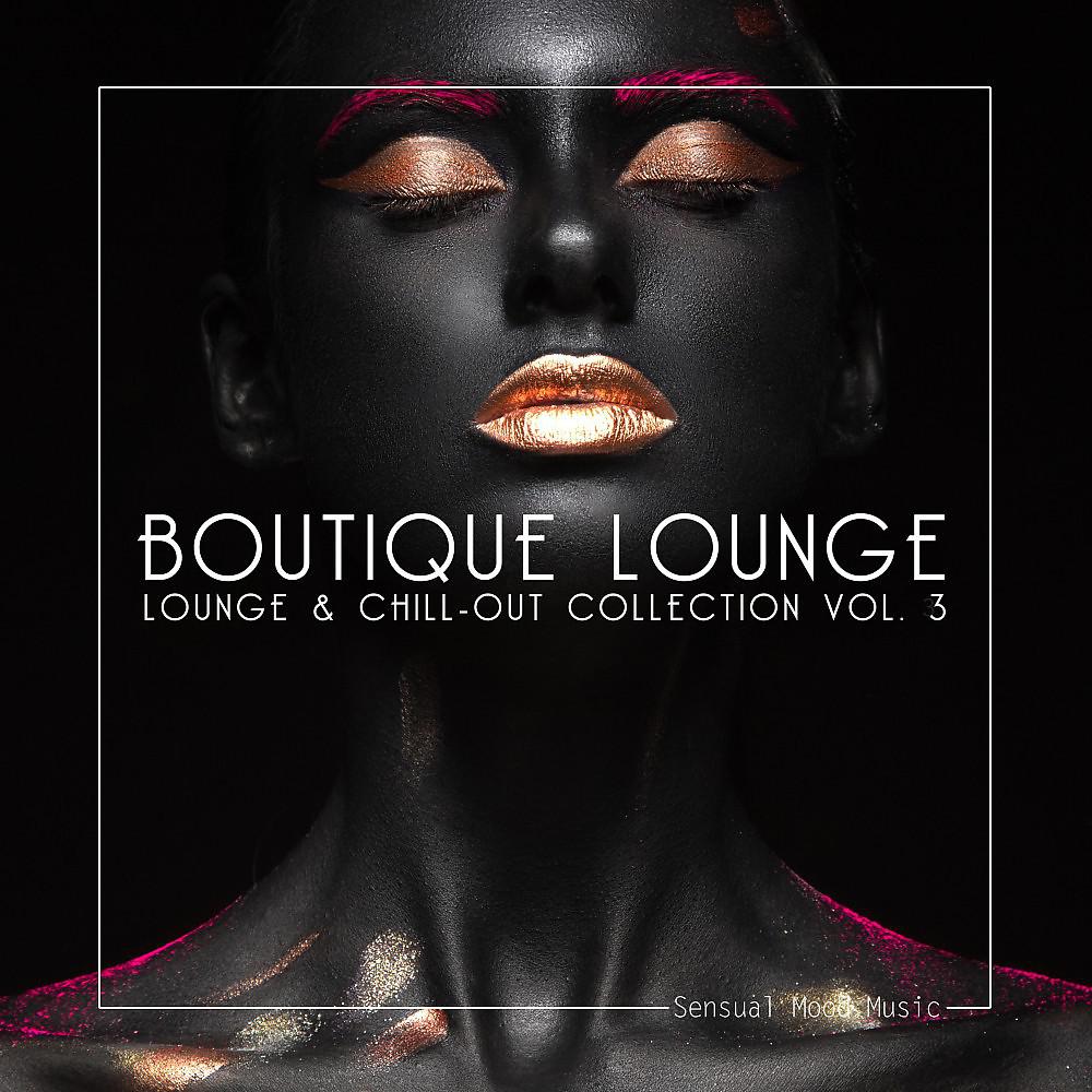 Постер альбома Boutique Lounge, Vol. 3
