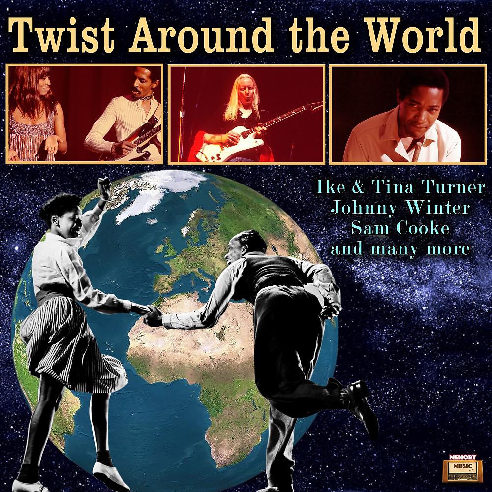 Постер альбома Twist Around the World