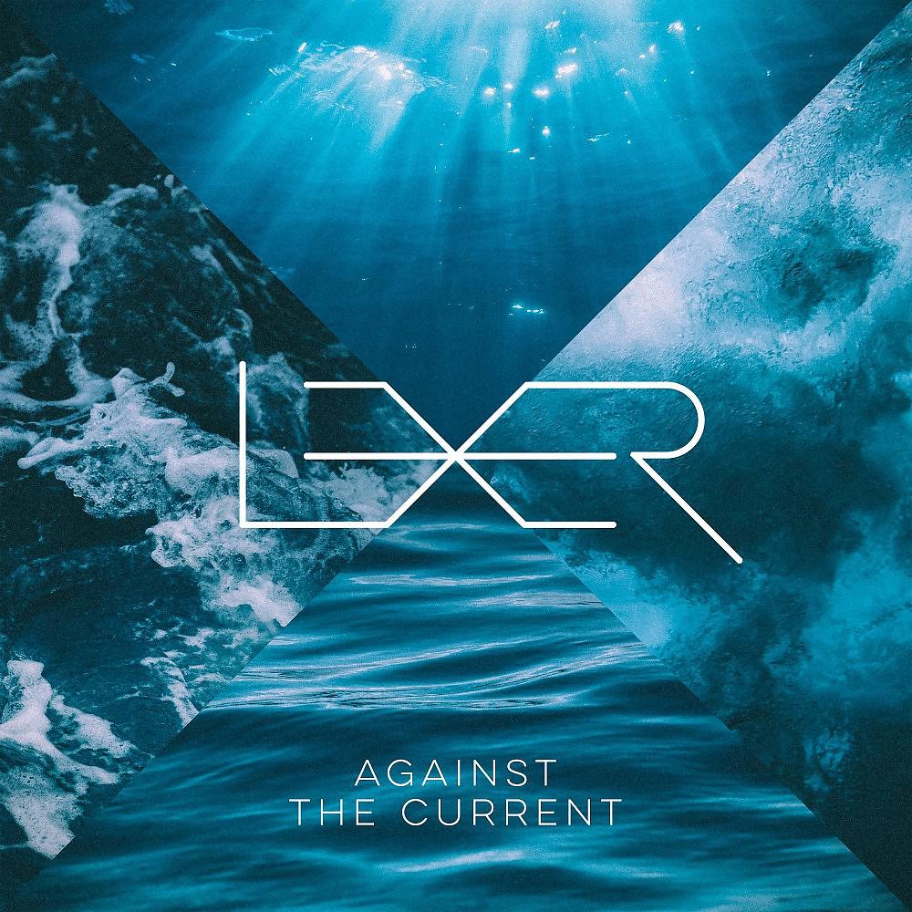 Постер альбома Against the Current