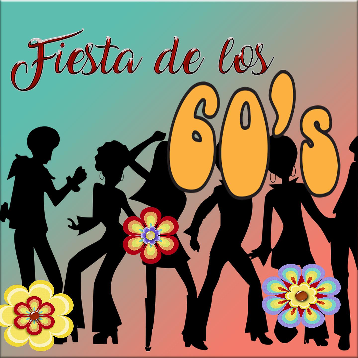 Постер альбома Fiesta de los 60'S