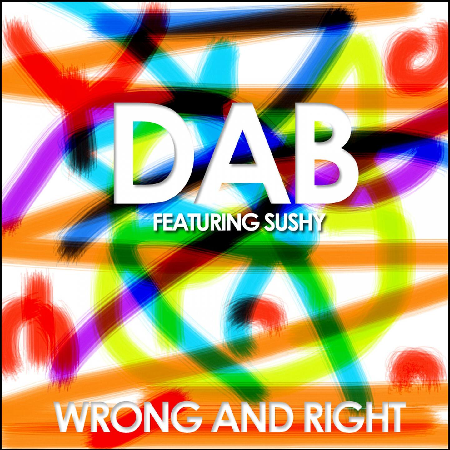 Dab - Wrong and Right (Samantha Mayer Remix)