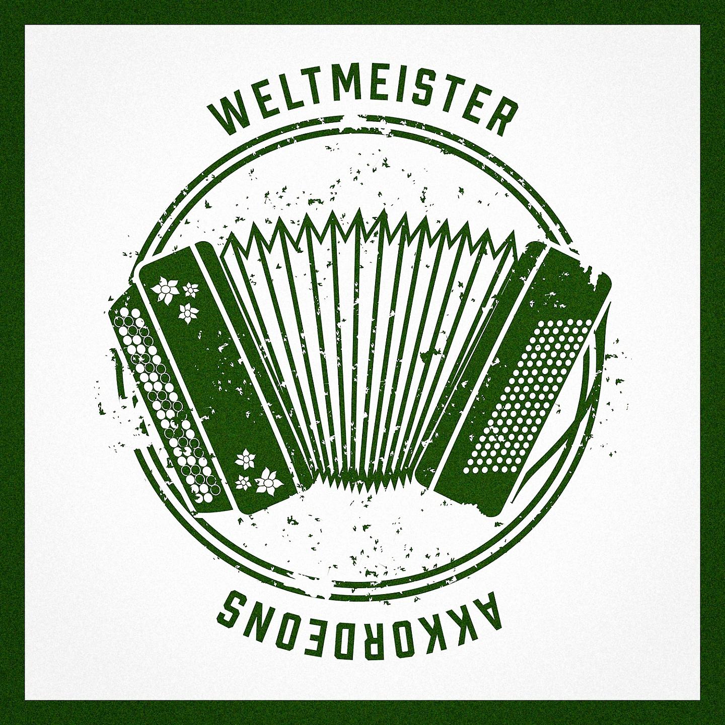 Постер альбома Weltmeister Akkordeons