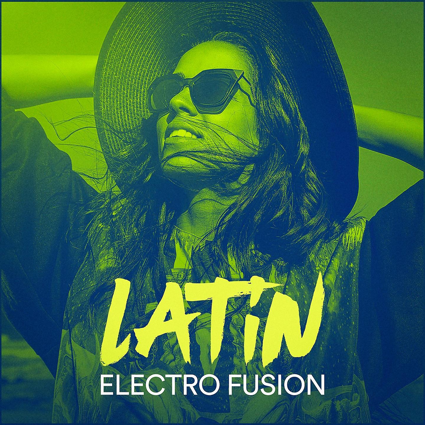 Постер альбома Latin Electro Fusion