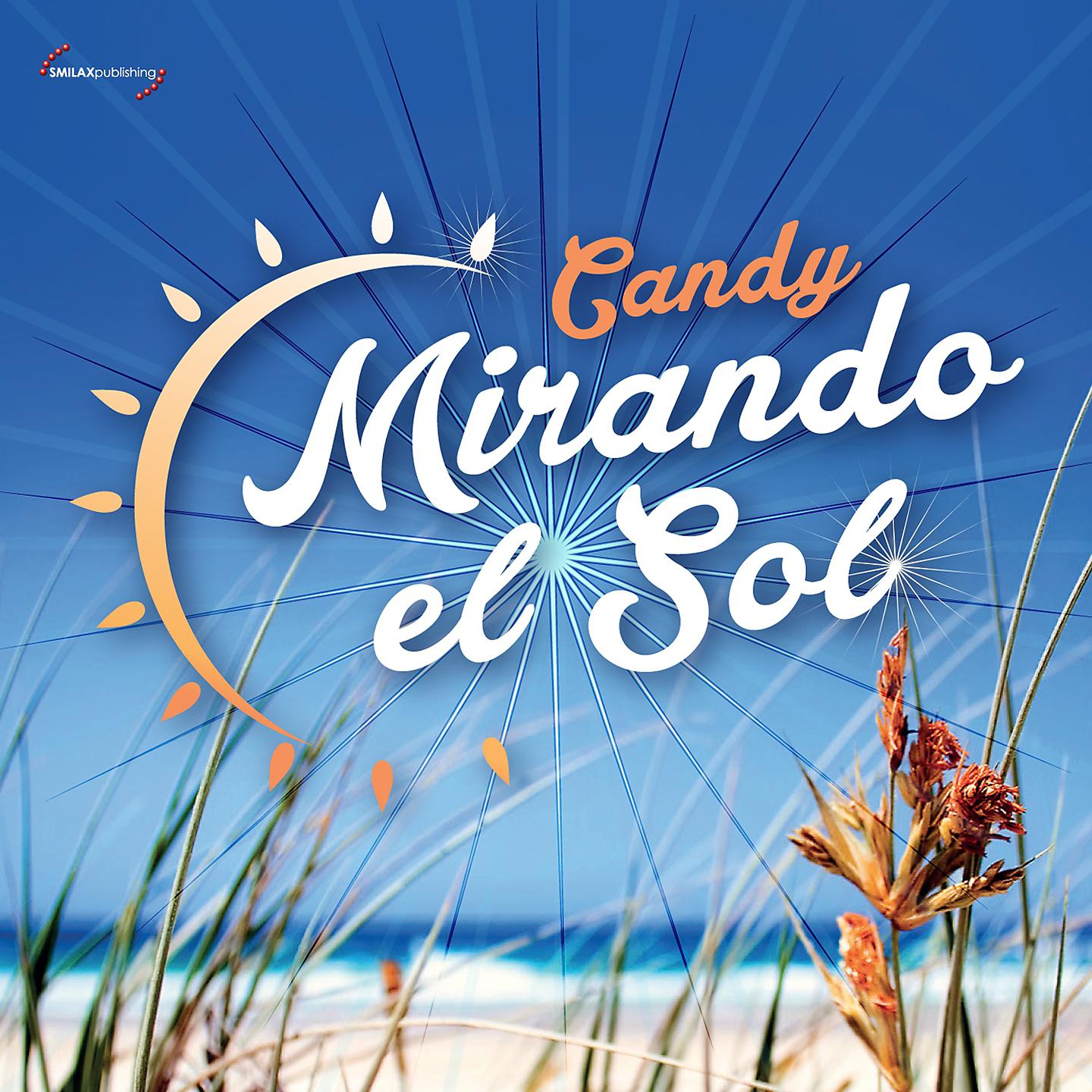 Постер альбома Mirando el Sol