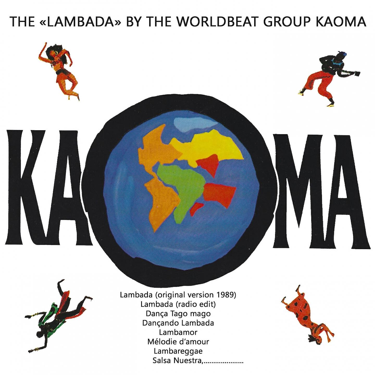Альбом THE "LAMBADA" BY THE WORLDBEAT GROUP KAOMA - Kaoma.