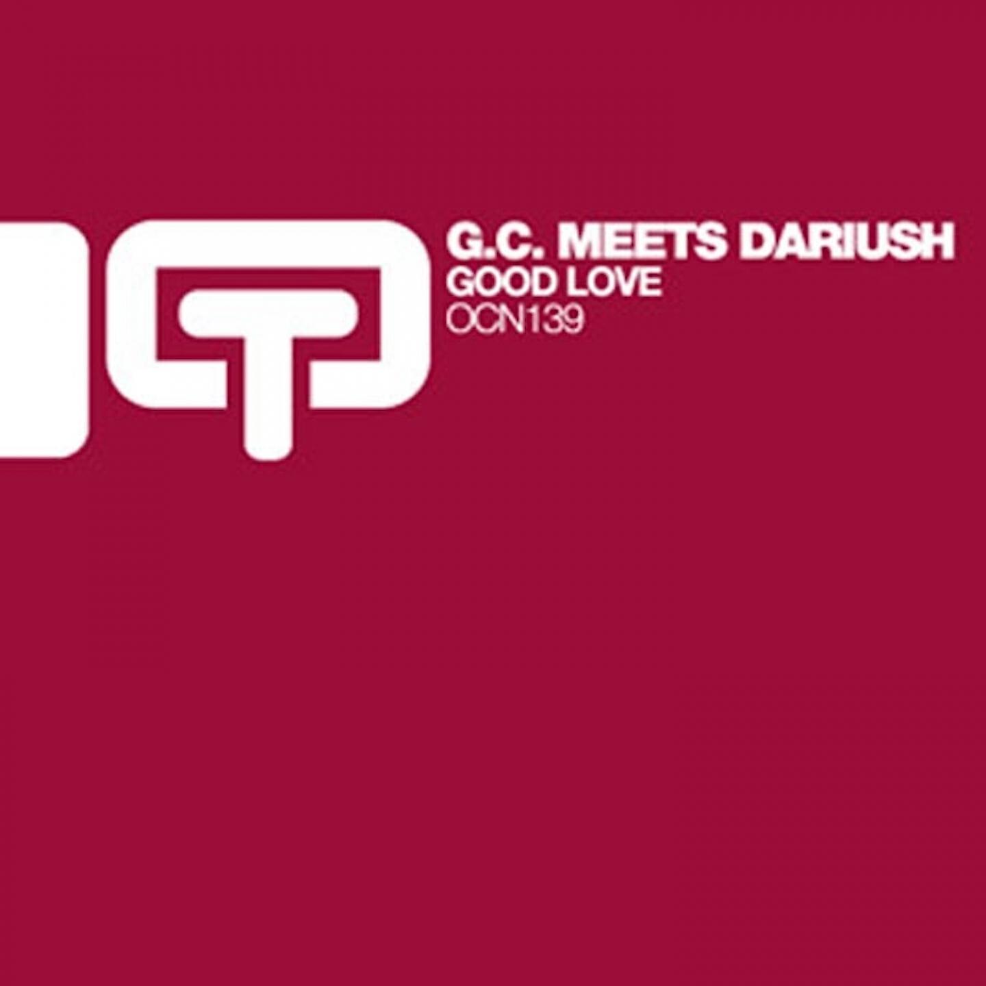 G.C. - Good Love (Deepgroove Remix) (G. C. Meets Dariush)