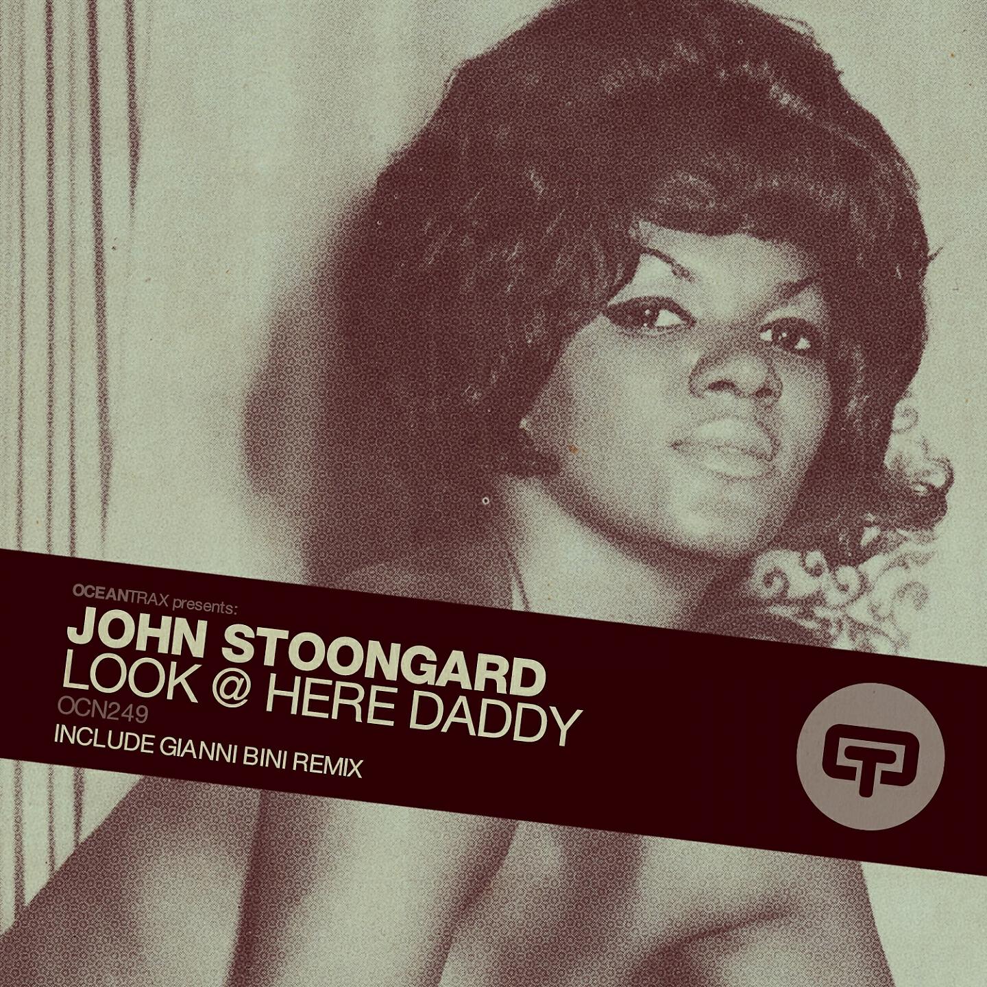 John Stoongard - Look @ Here Daddy (Gianni Bini Rootsy Vocal Rework)
