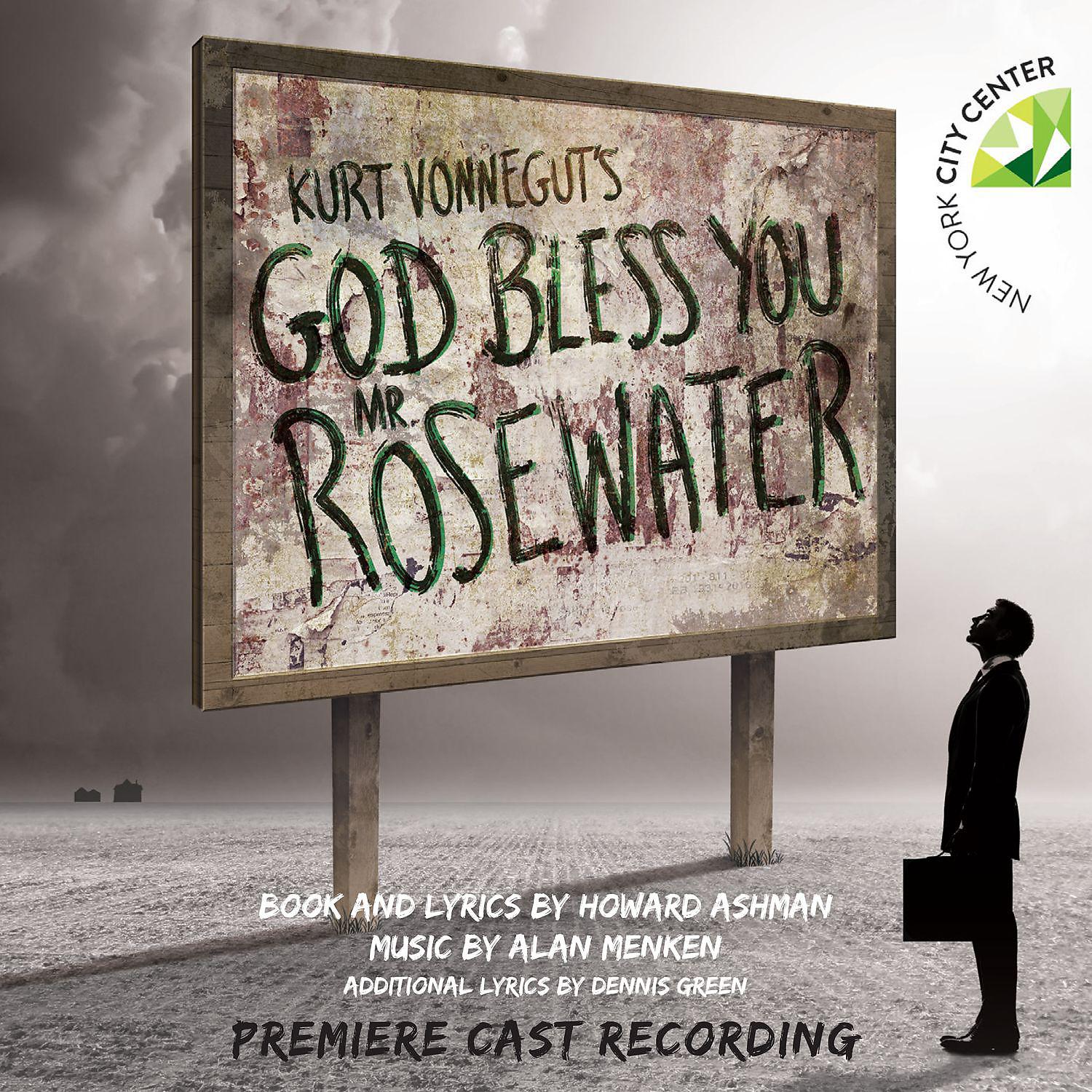 Постер альбома Kurt Vonnegut's God Bless You, Mr. Rosewater (Premiere Cast Recording)