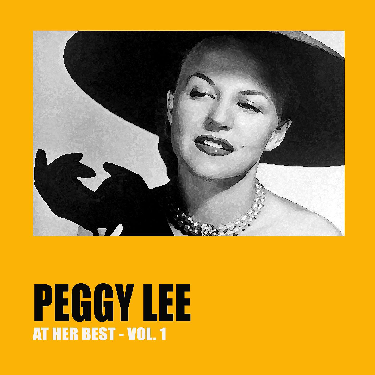 Постер альбома Peggy Lee at Her Best Vol. 1