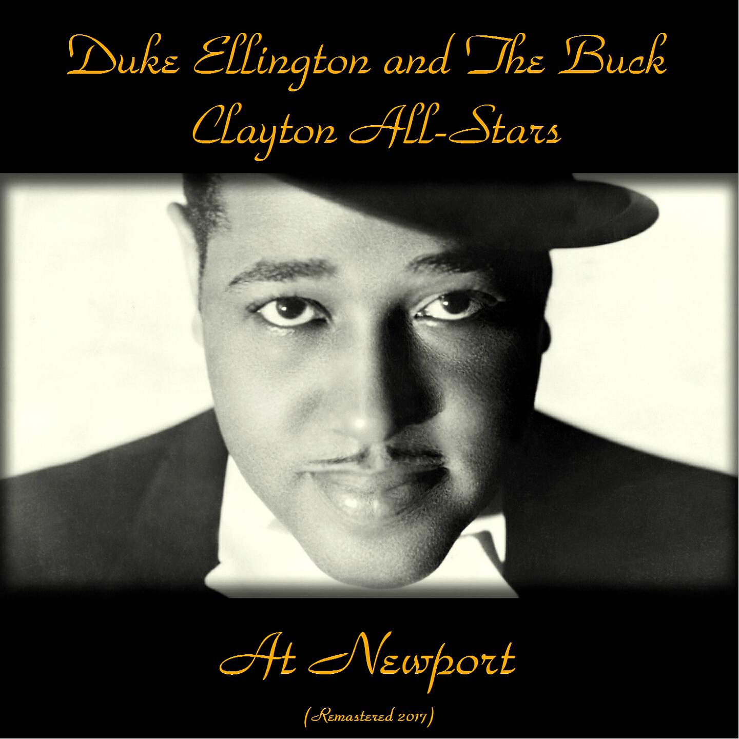 Duke Ellington and The Buck Clayton All-Stars - Sophisticated Lady (Remastered 2017)