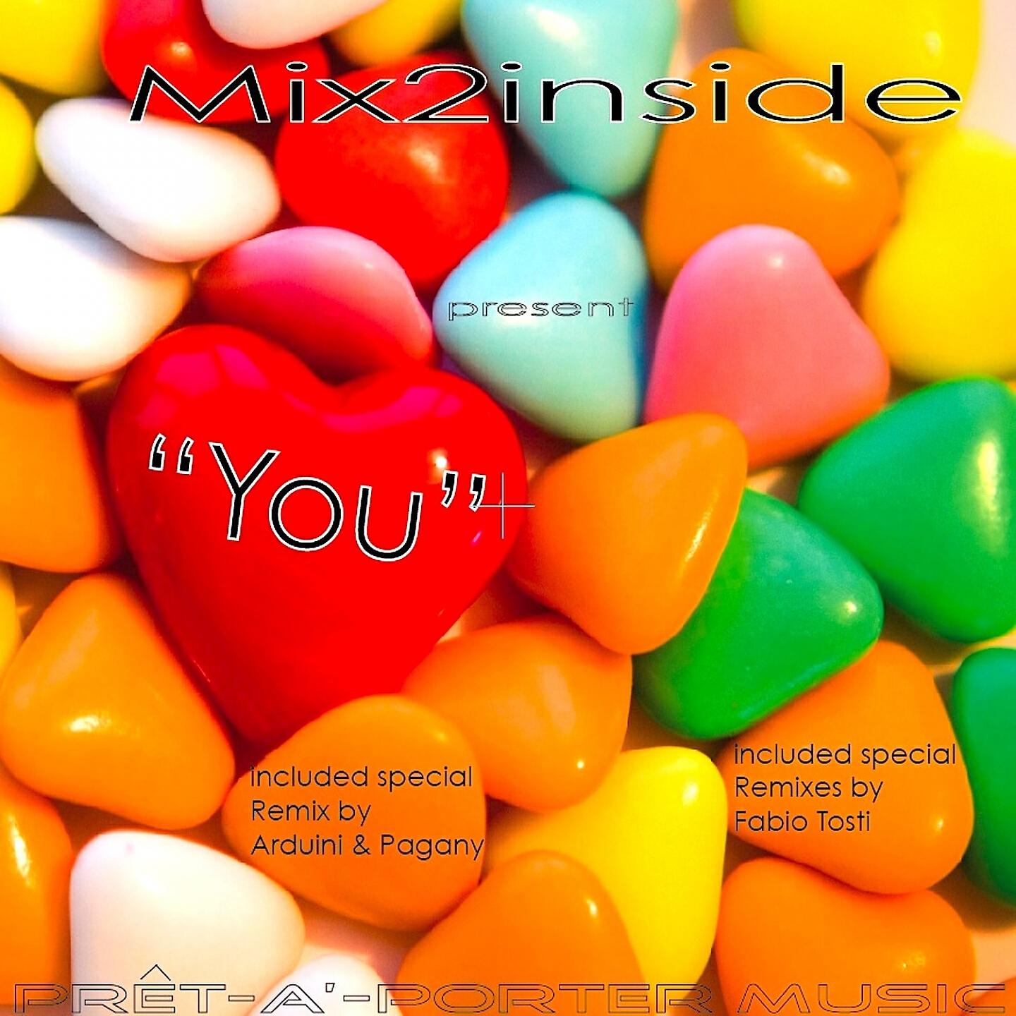Mix2inside - You (Arduini & Pagany Vocal Rmx)