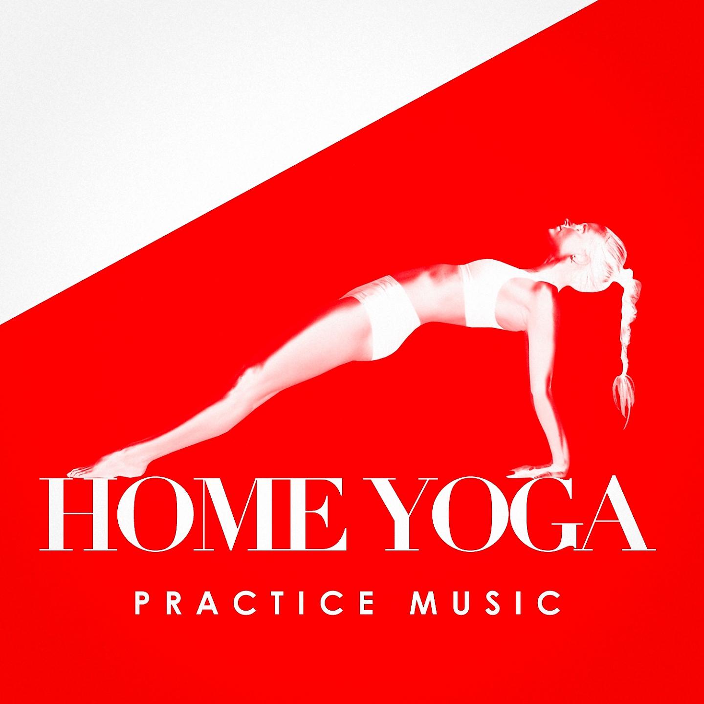 Постер альбома Home Yoga Practice Music