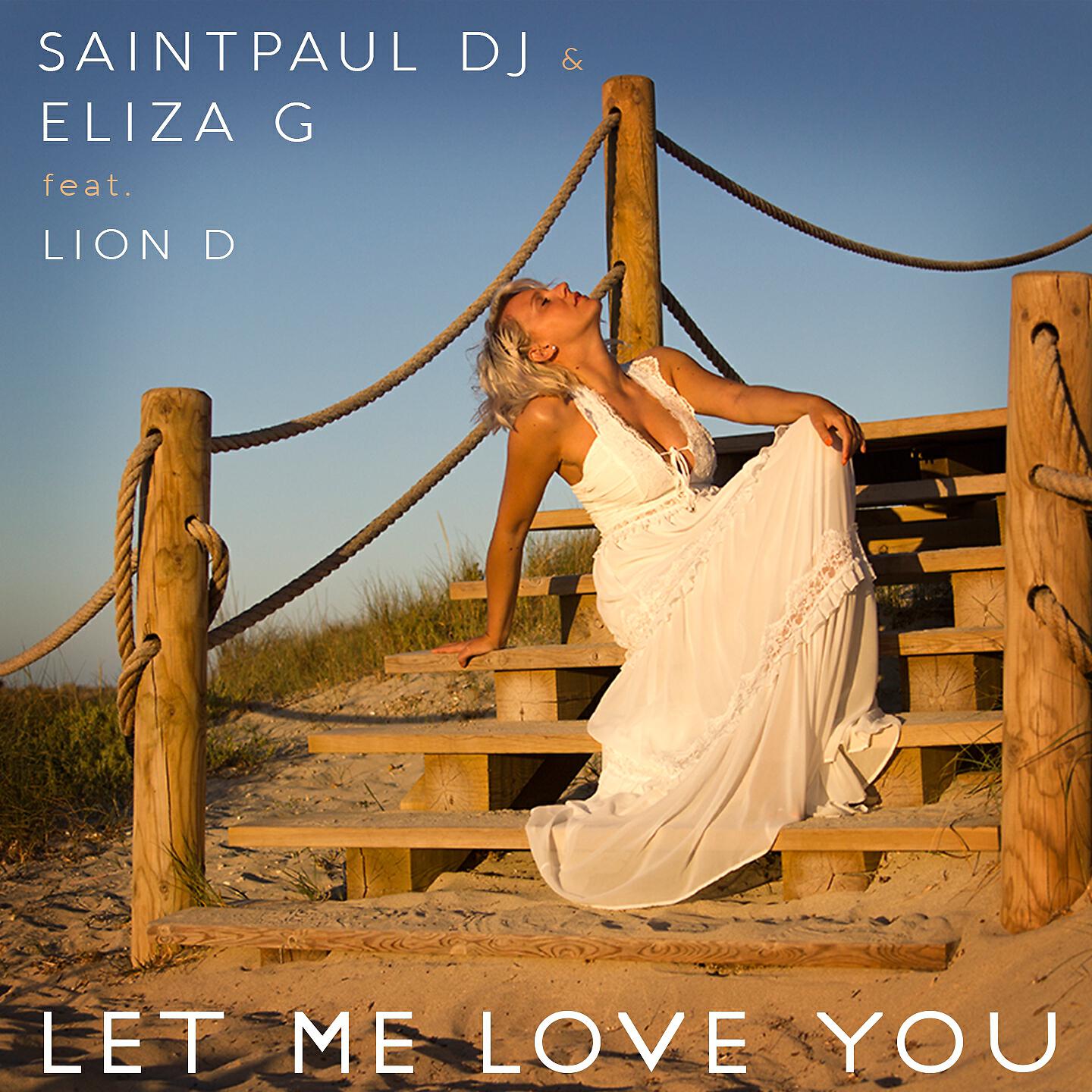 Saintpaul DJ - Let Me Love You