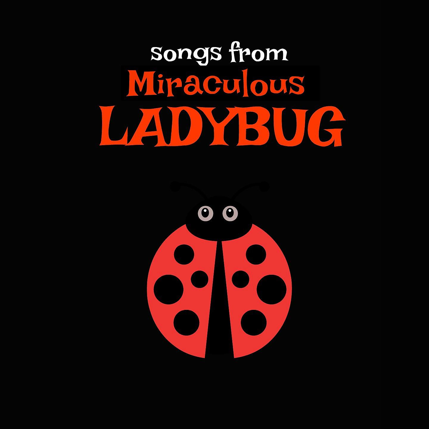 Постер альбома Miraculous LADYBUG