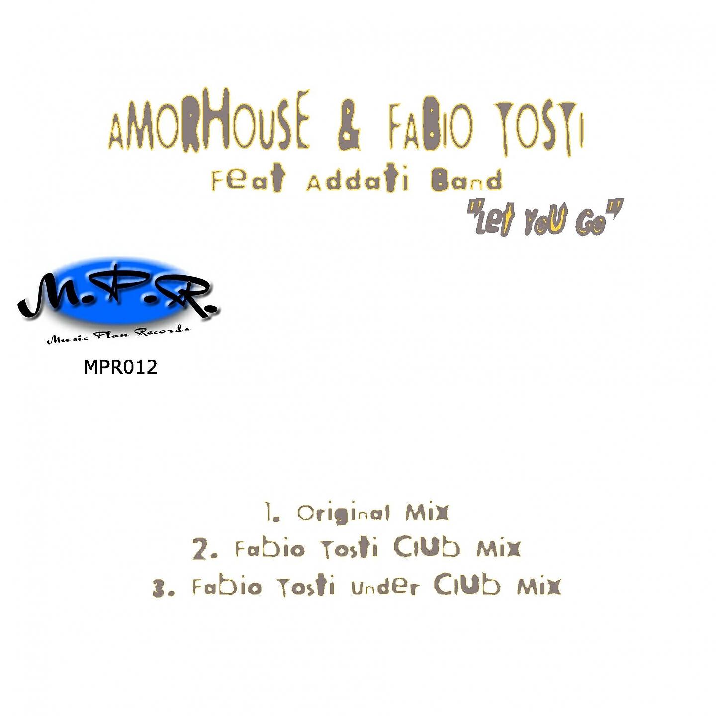 Amorhouse - Let You Go (Original Mix)