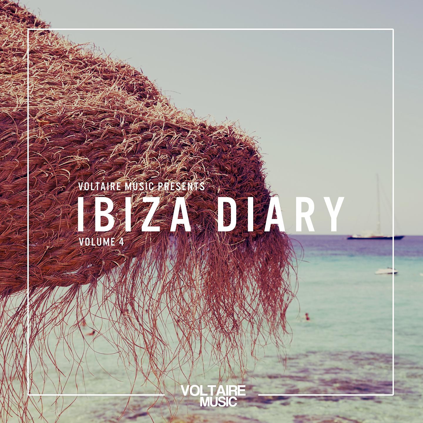 Постер альбома Voltaire Music Pres. The Ibiza Diary, Vol. 4