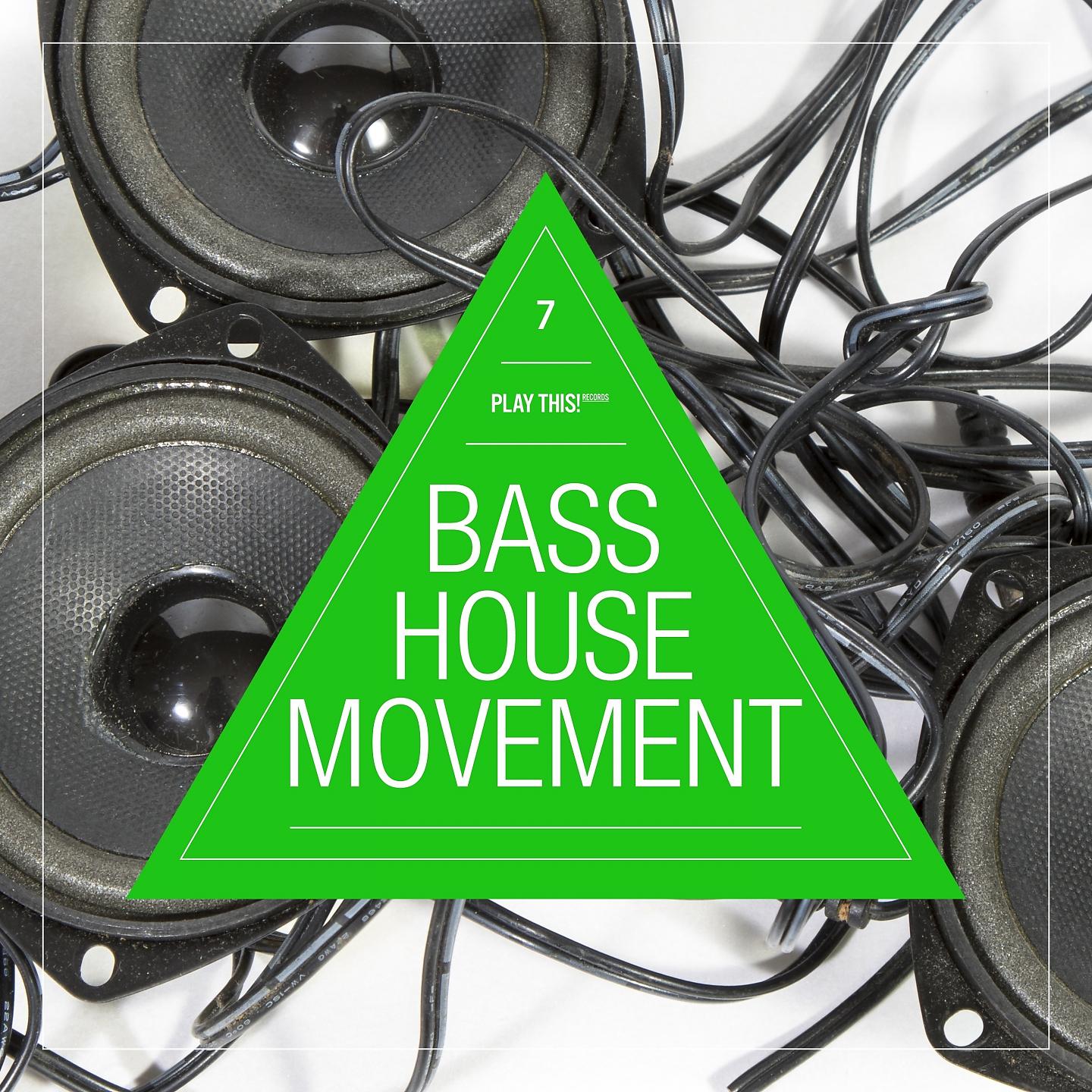 Постер альбома Bass House Movement, Vol. 7