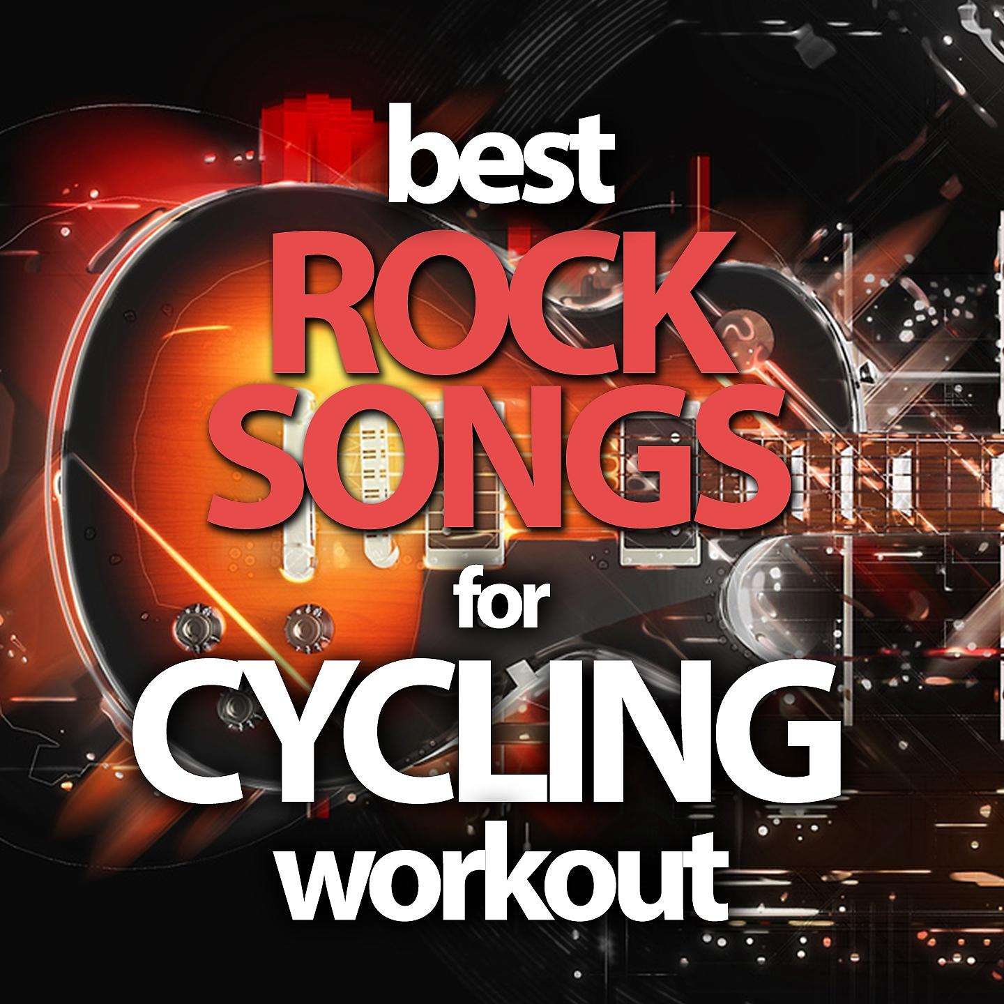 Постер альбома Best Rock Songs for Cycling Workout