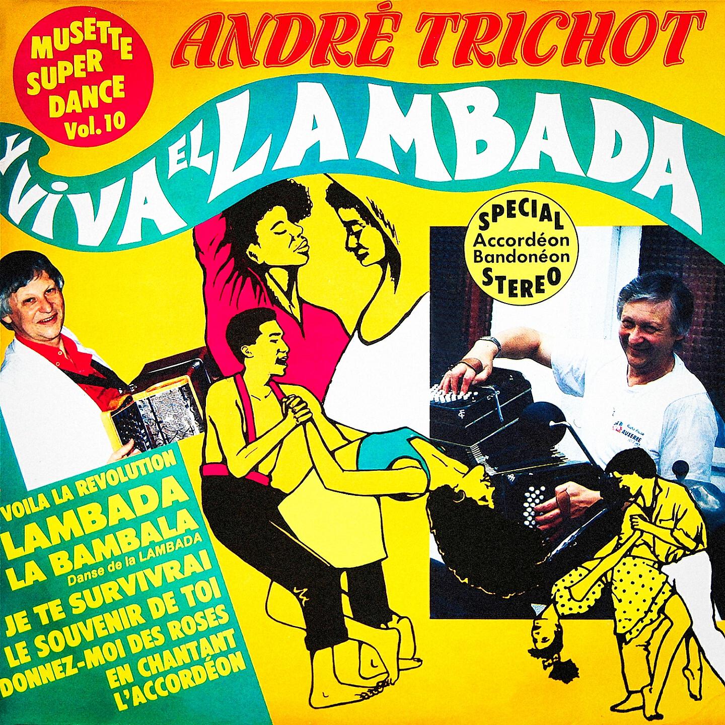 Andre Trichot - La Lambala (Danse la la Lambada)