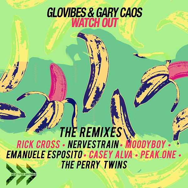 Glovibes - Watch Out (NerveStrain Remix)