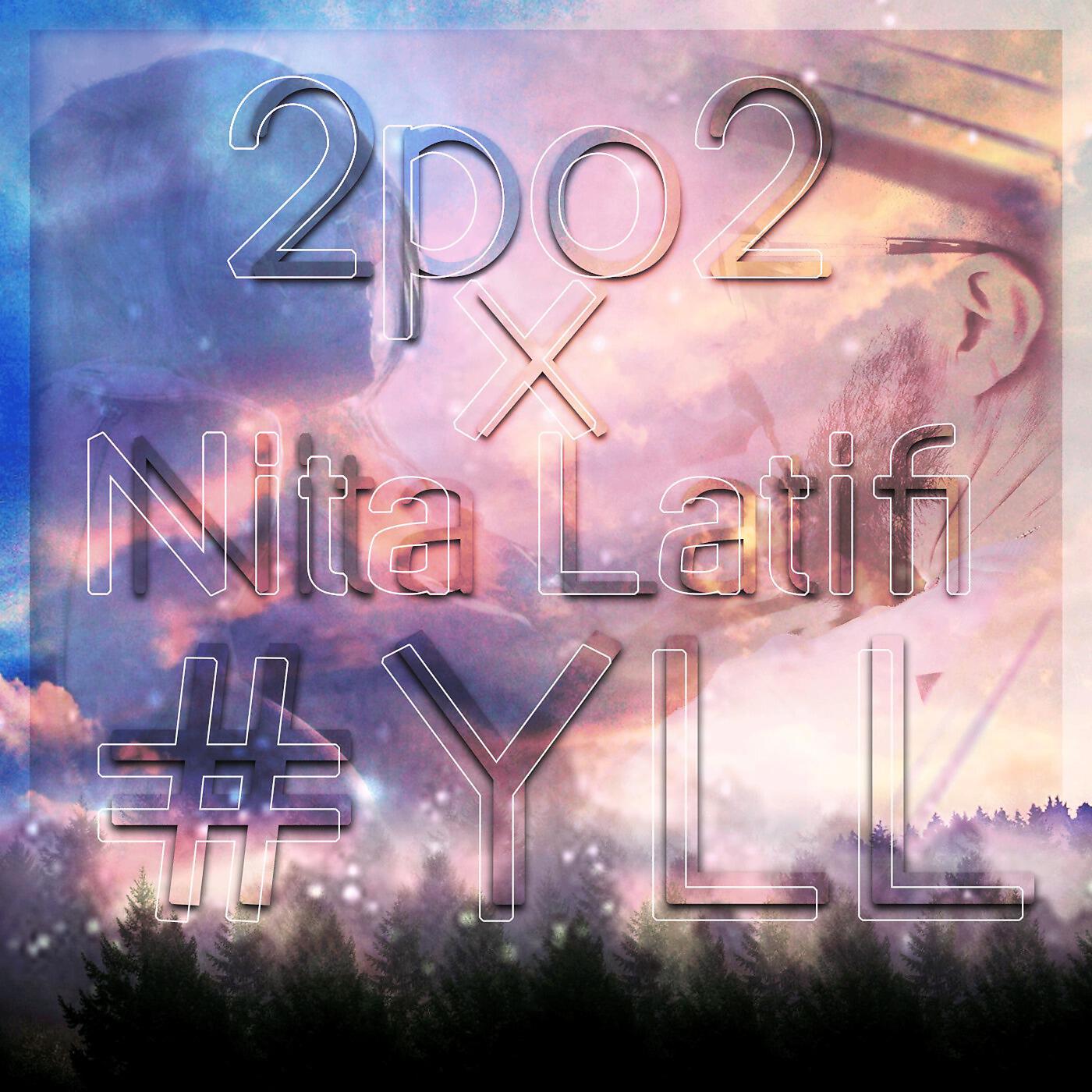 2po2 - Yll (feat. Nita Latifi)
