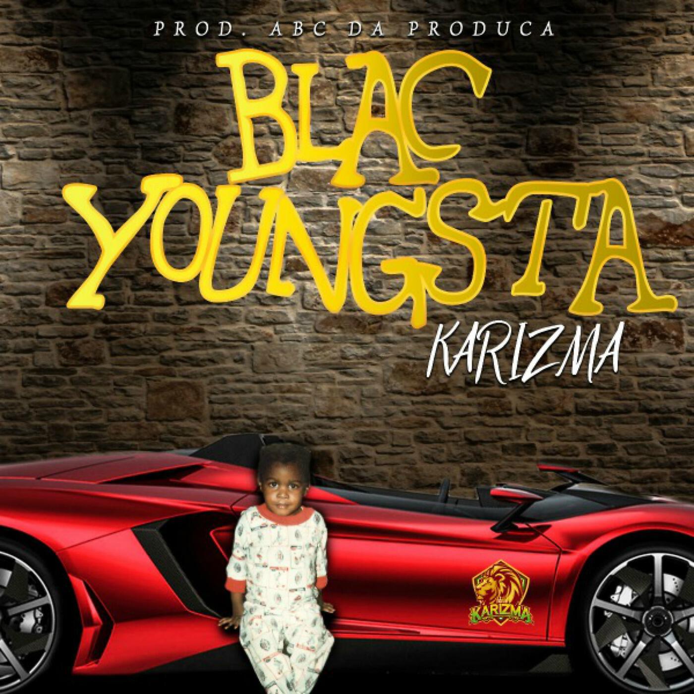 Karizma - Blac Youngsta
