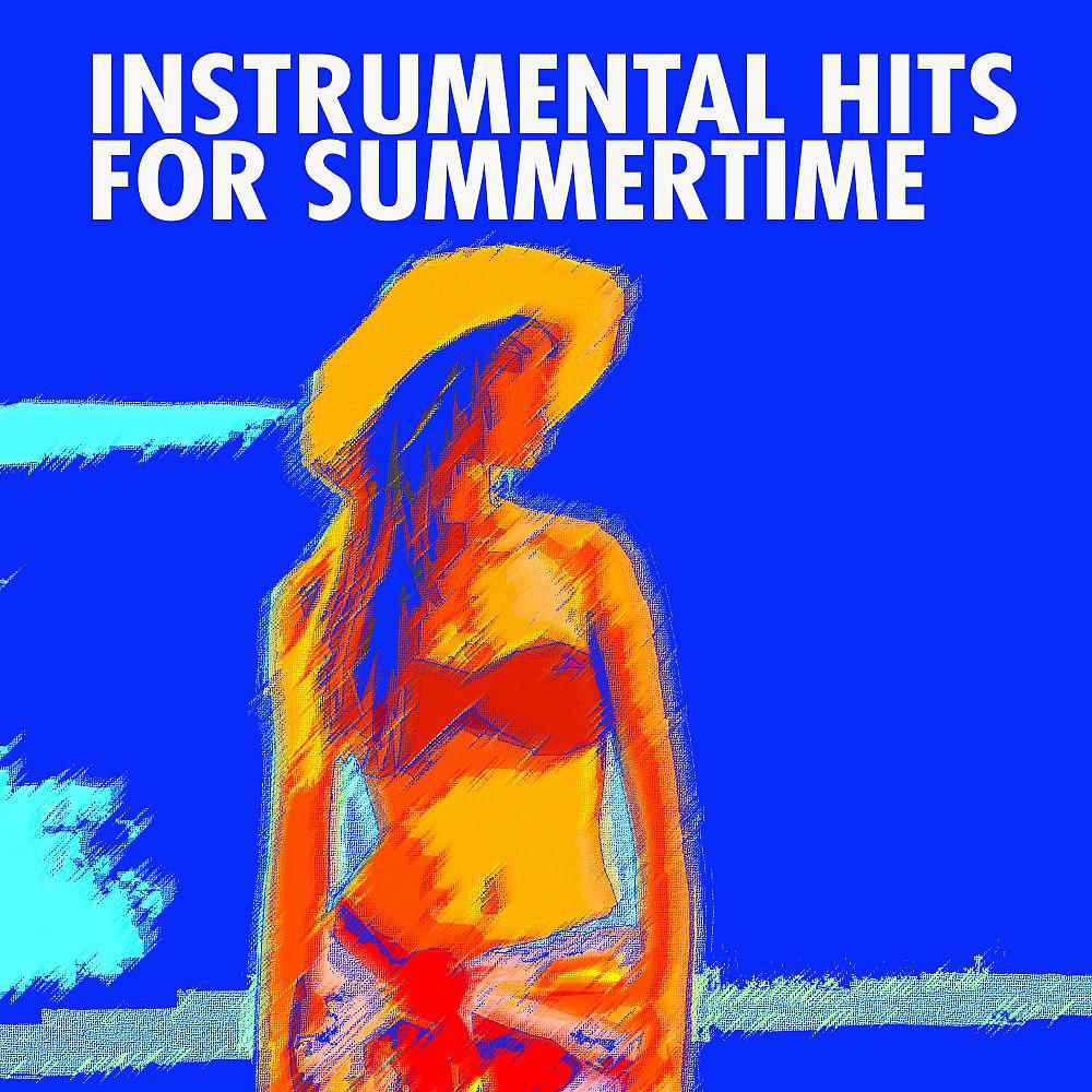 Постер альбома Instrumental Hits for Summertime