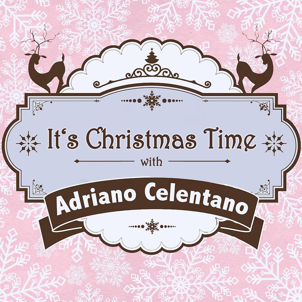 Постер альбома It's Christmas Time with Adriano Celentano