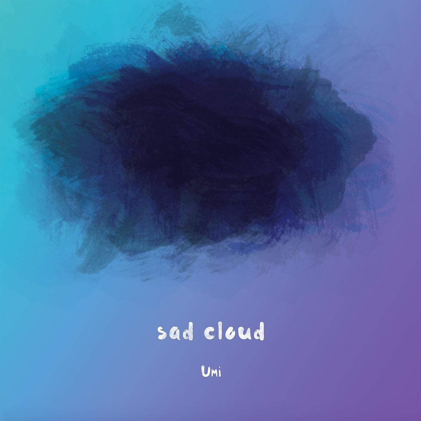 Постер альбома Sad Cloud
