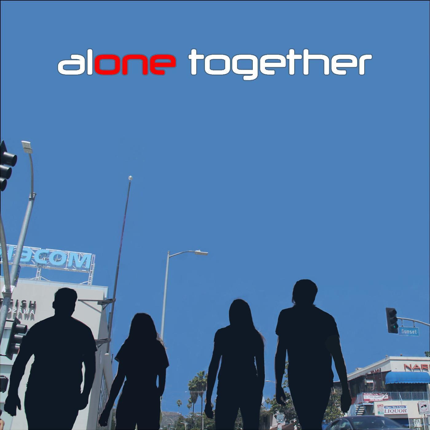 Alone Together - The Package
