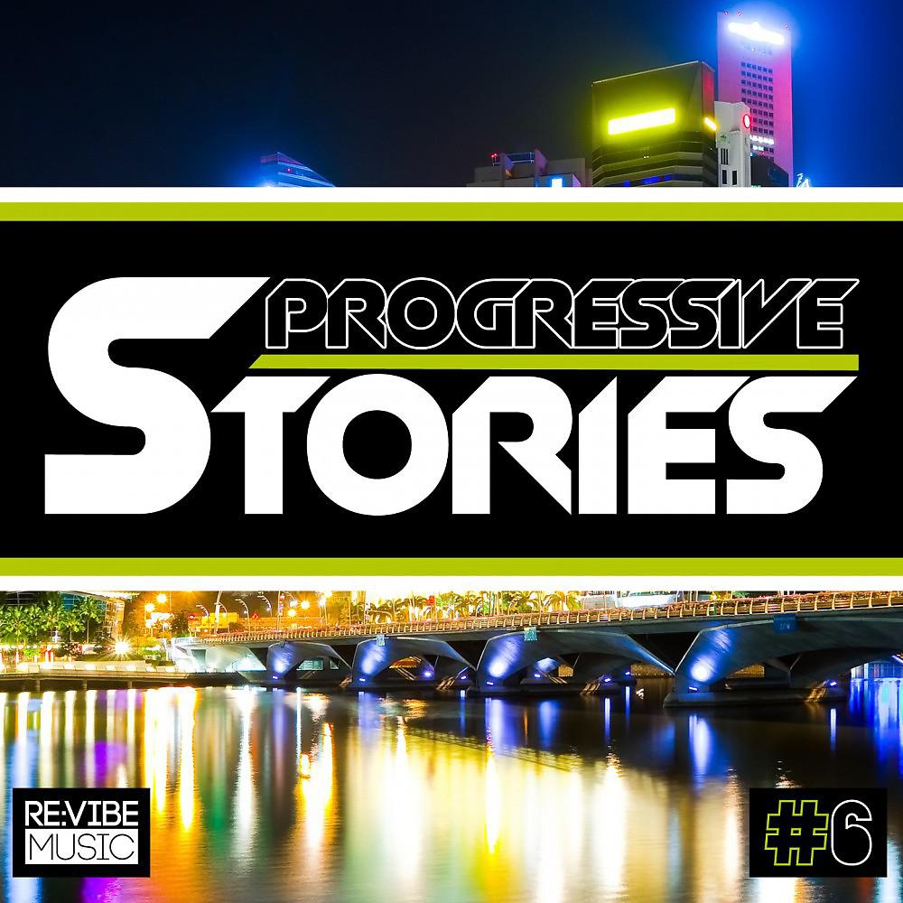 Постер альбома Progressive Stories Vol. 6