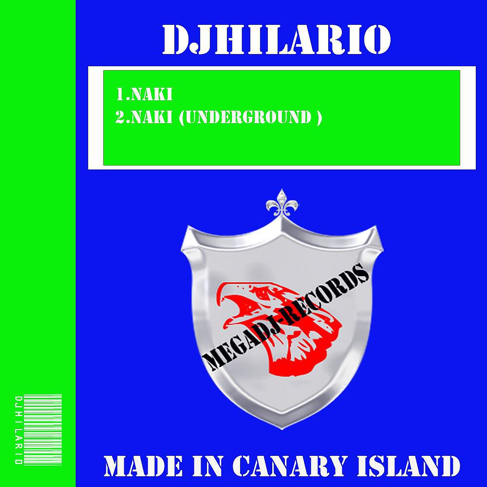 Hilario - Naki (Underground)