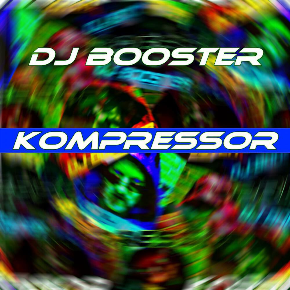 DJ Booster - Kompressor Kompression