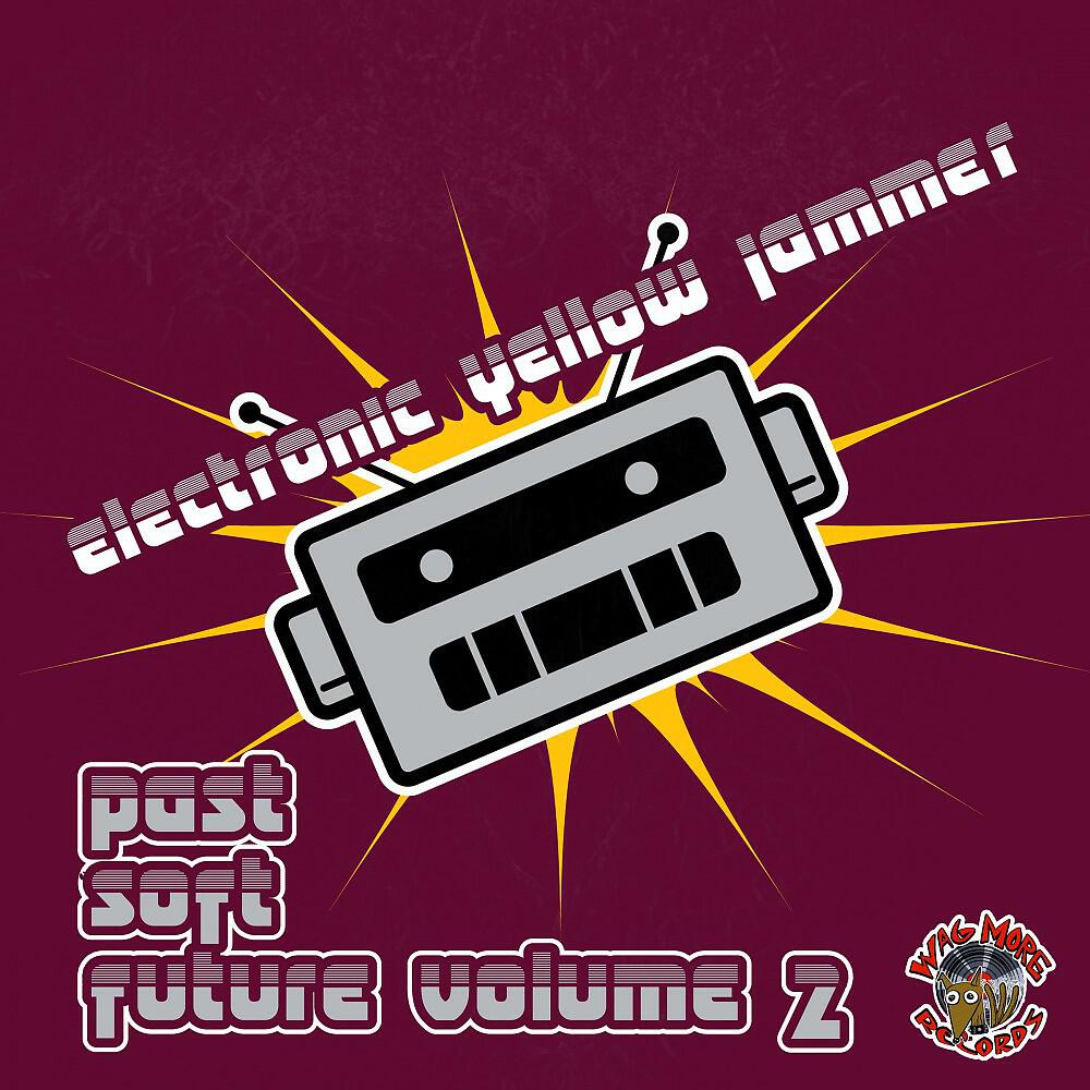 Electronic Yellow Jammer - Pass Soft Future (Neil Nessel Harsh The Mellow Mix)