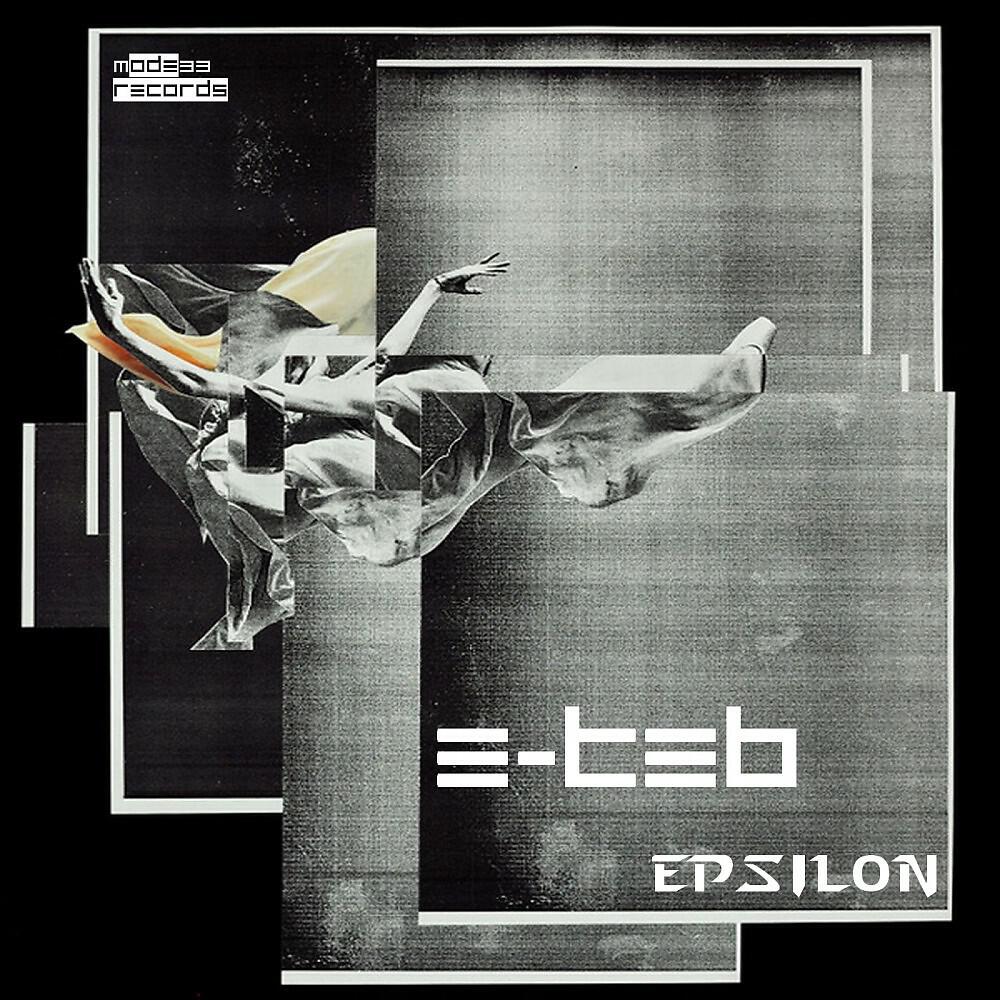 E-Teb - Epsilon #4