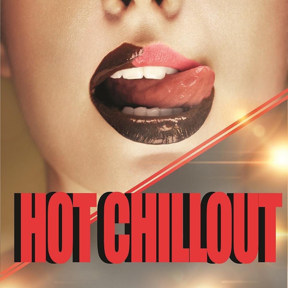 Постер альбома Hot Chillout