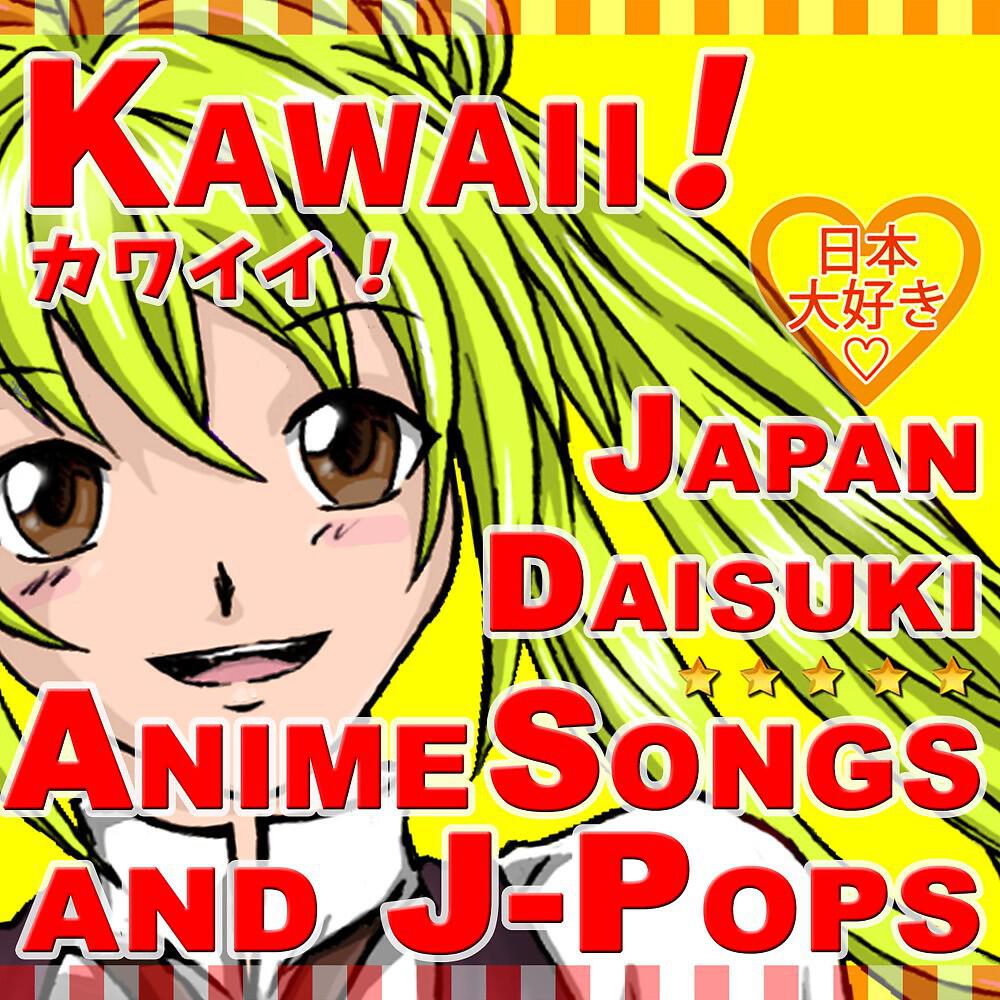 Japan Daisuki - Real Emotion (From 