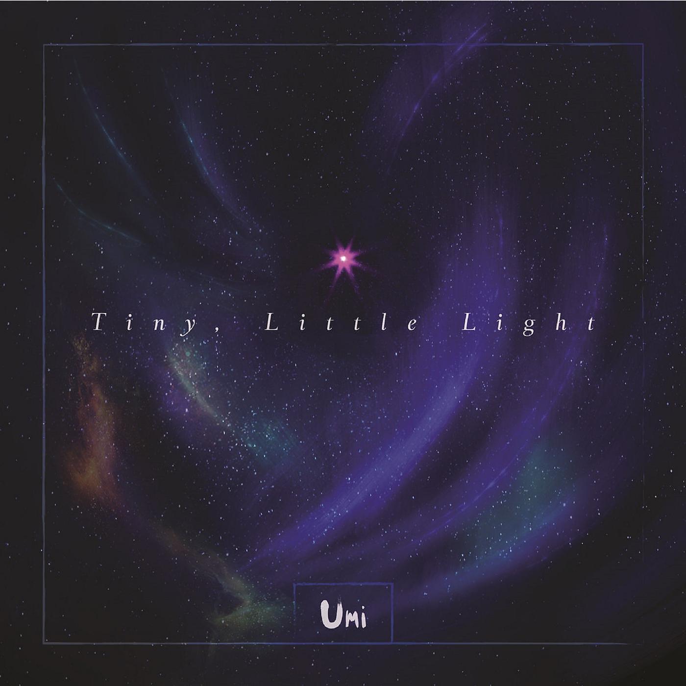 Постер альбома Tiny, Little Light