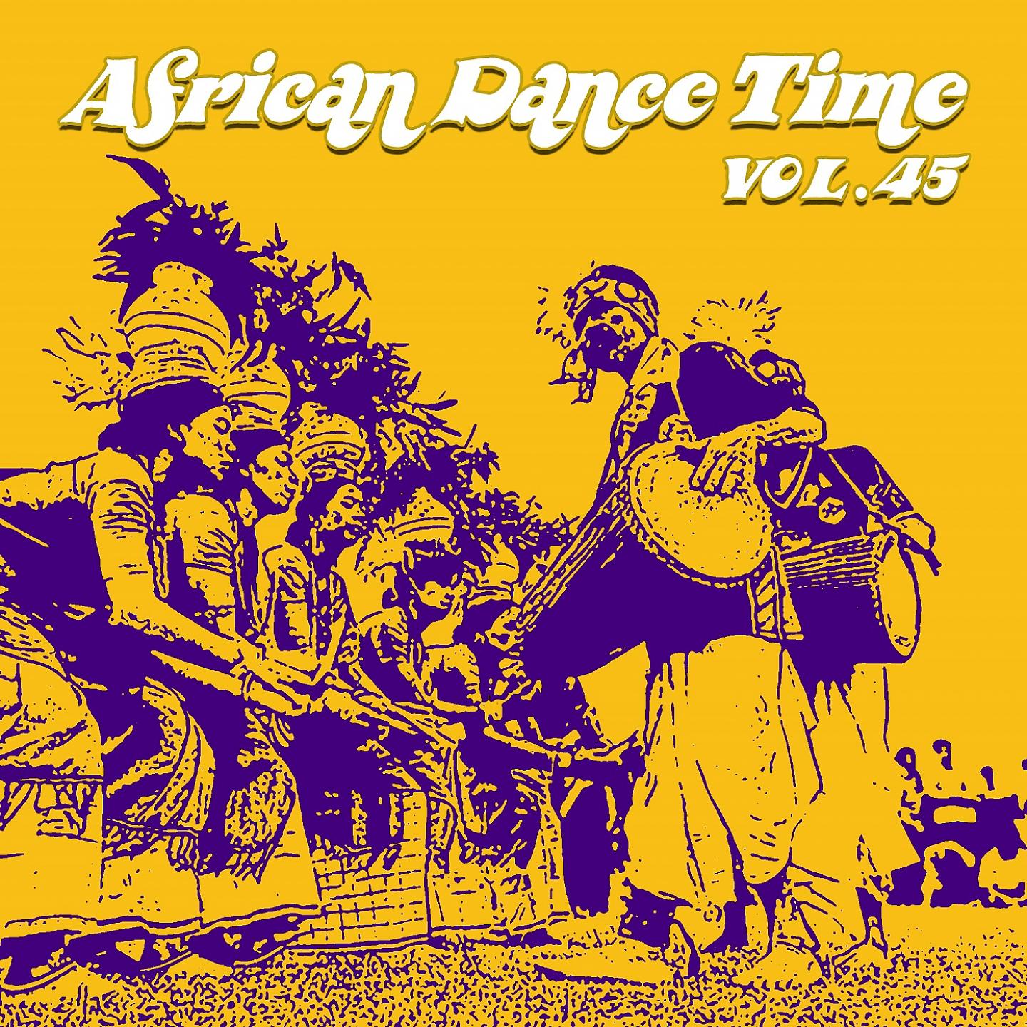 Постер альбома African Dance Time, Vol.45