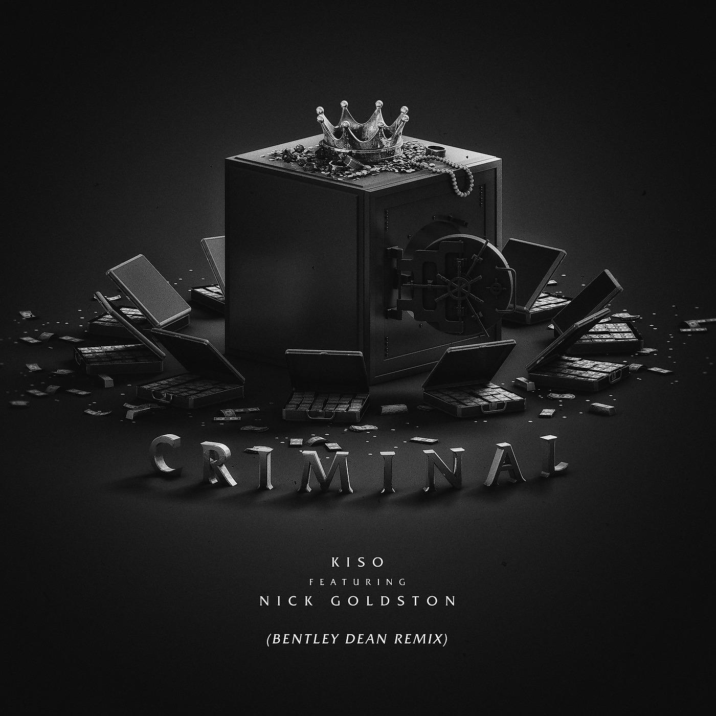 Постер альбома Criminal (Bentley Dean Remix) [feat. Nick Goldston]