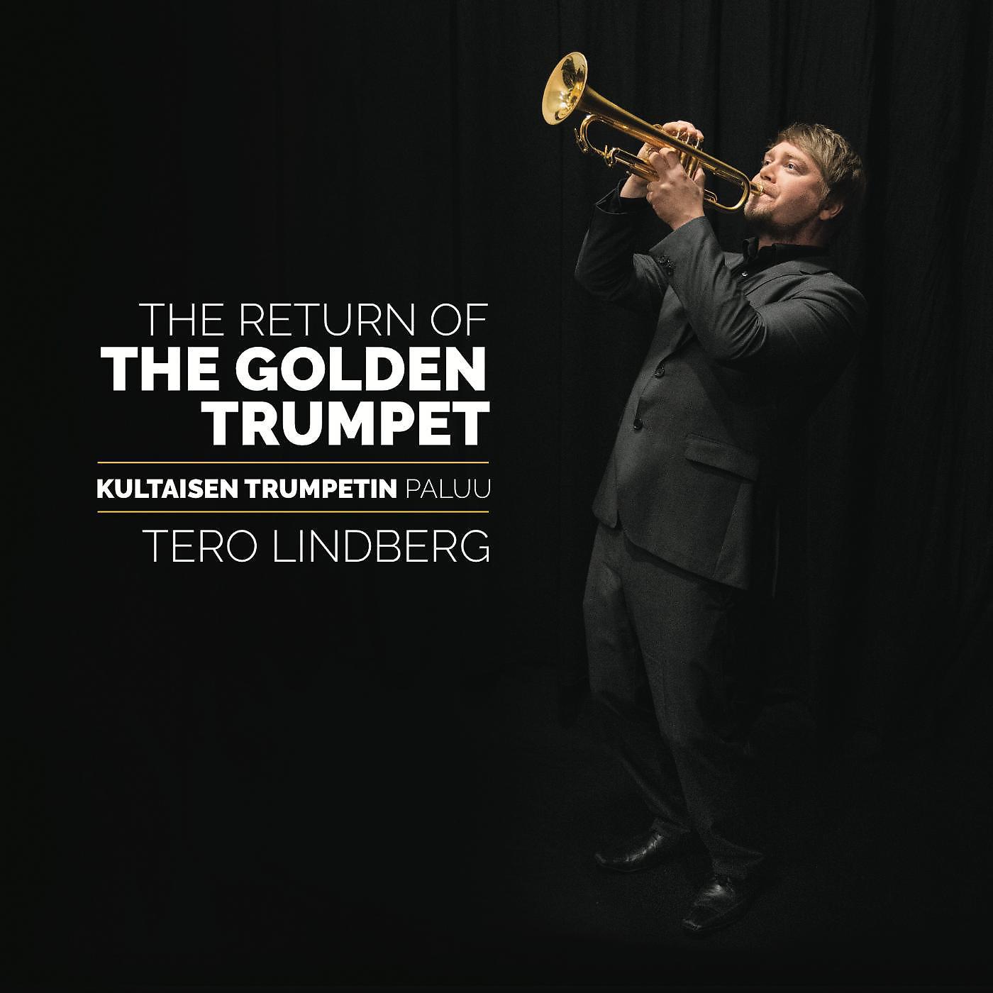 Постер альбома The Return of the Golden Trumpet