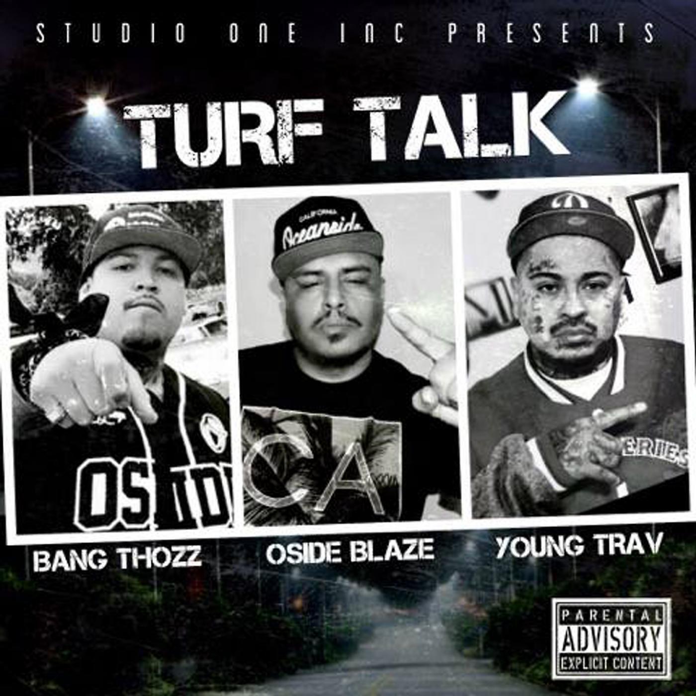 Bang Thozz, Oside Blaze & Young Trav - Turf Talk