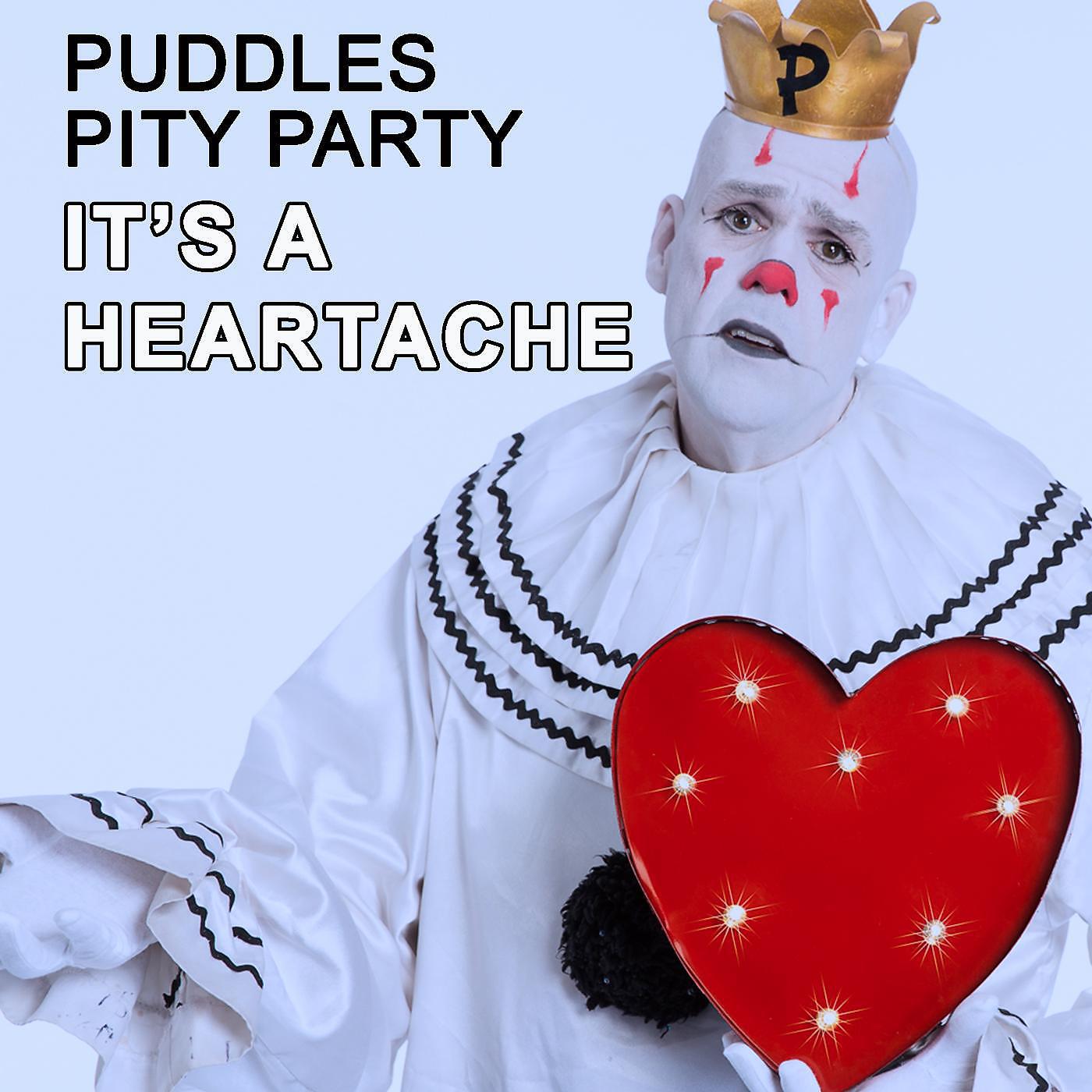 Puddles перевод. Puddles Pity Party. Puddles Pity Party без грима. Puddles Pity Party кто это.