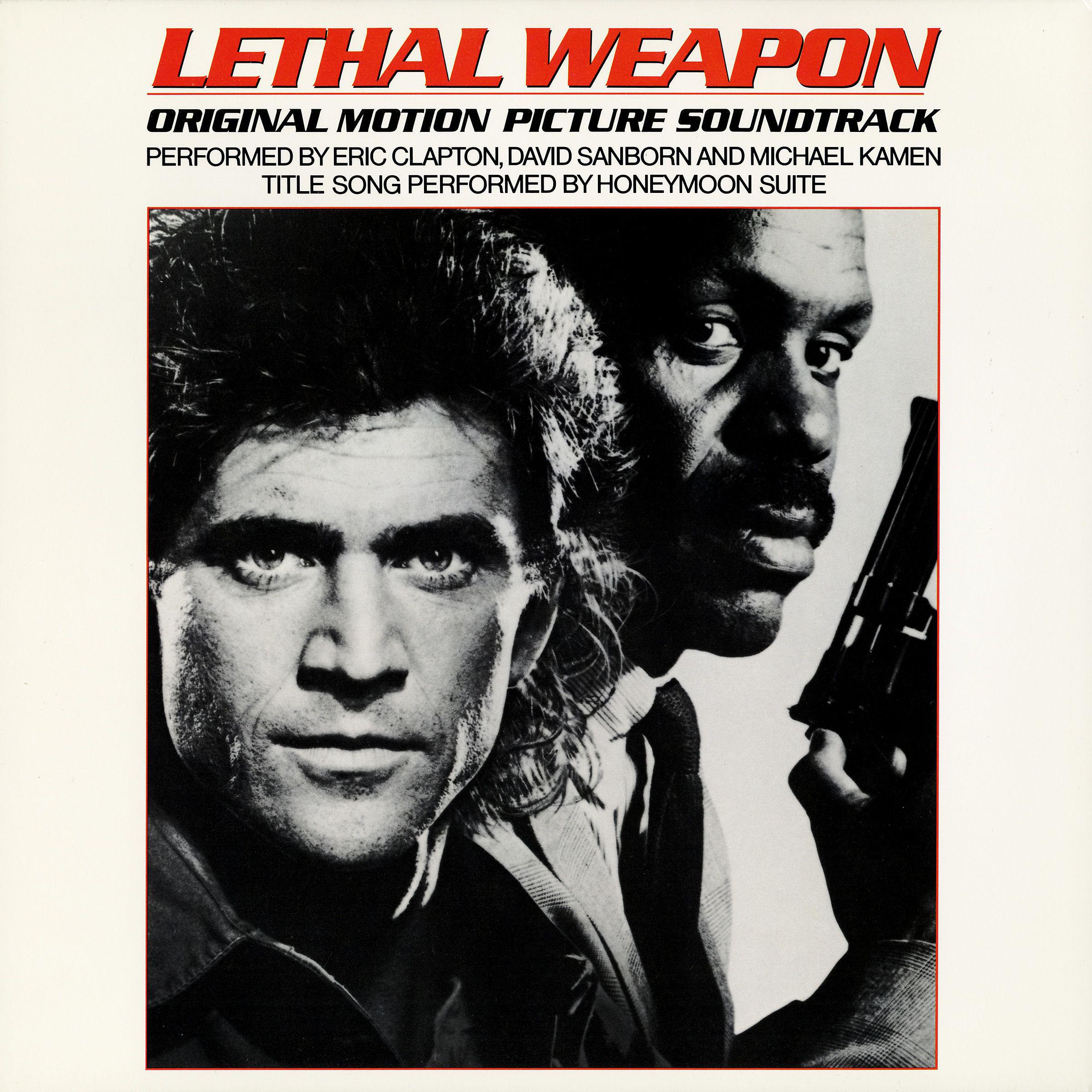 Постер альбома Lethal Weapon (Original Motion Picture Soundtrack)