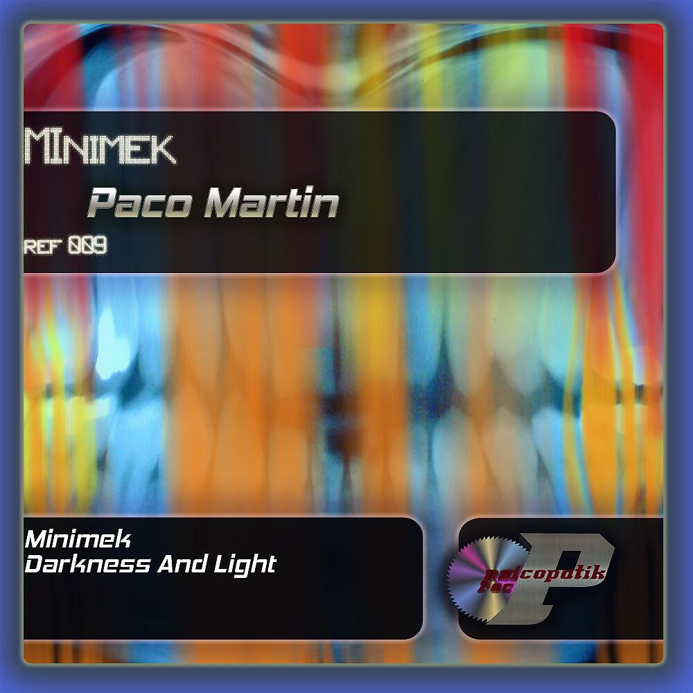 Paco Martin - Darkness and Light