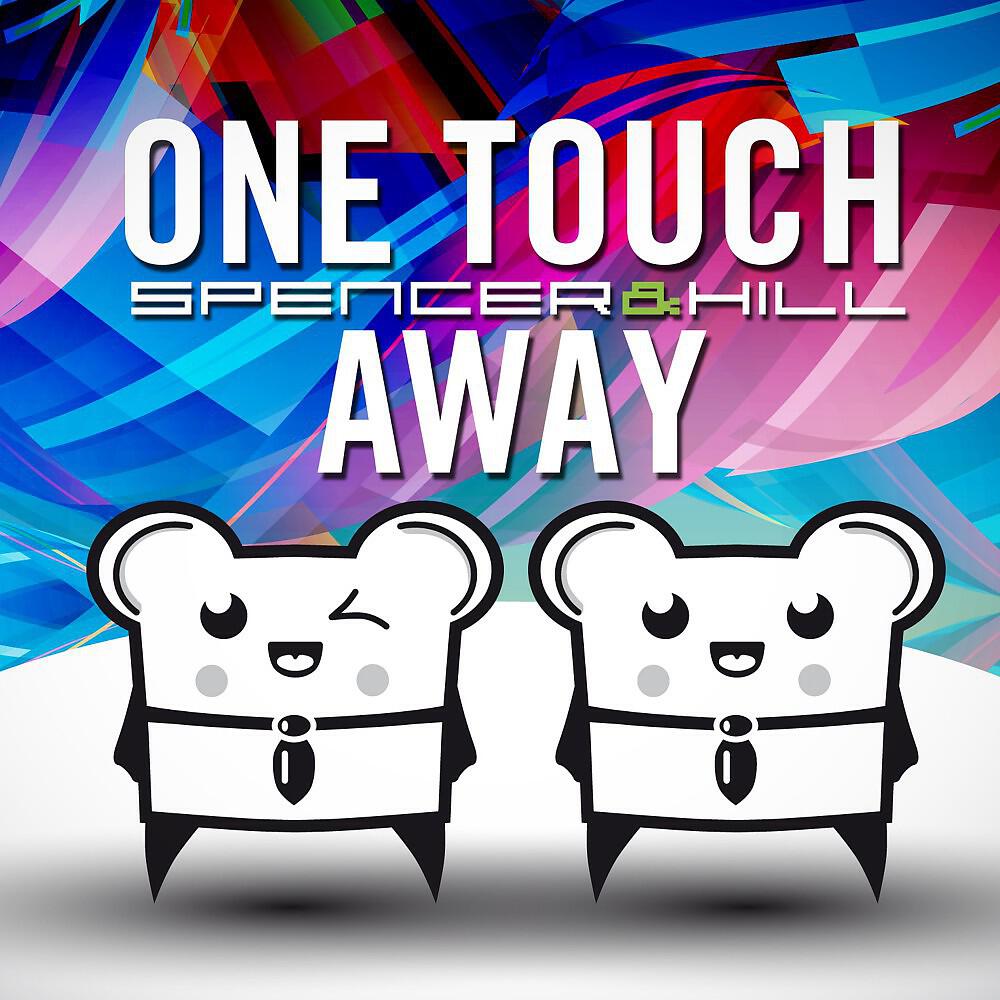 Spencer & Hill - One Touch Away (Dallask Dub Remix)