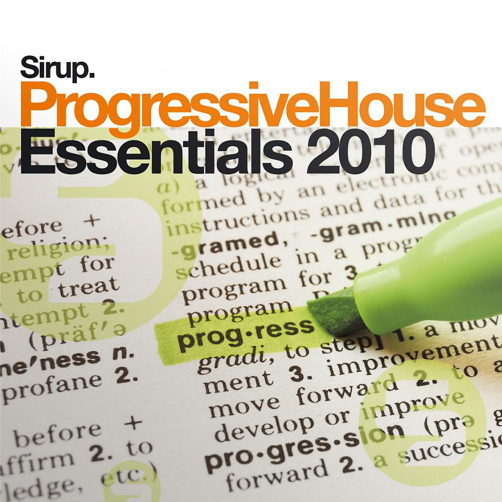 Постер альбома Sirup.ProgressiveHouse Essentials 2010
