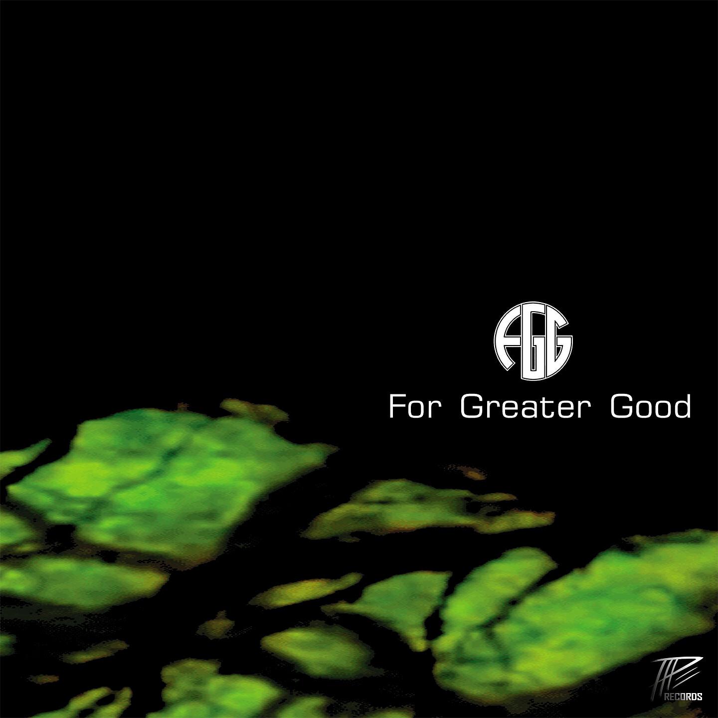 For Greater Good - Ossetian Ossuary (Reprise)