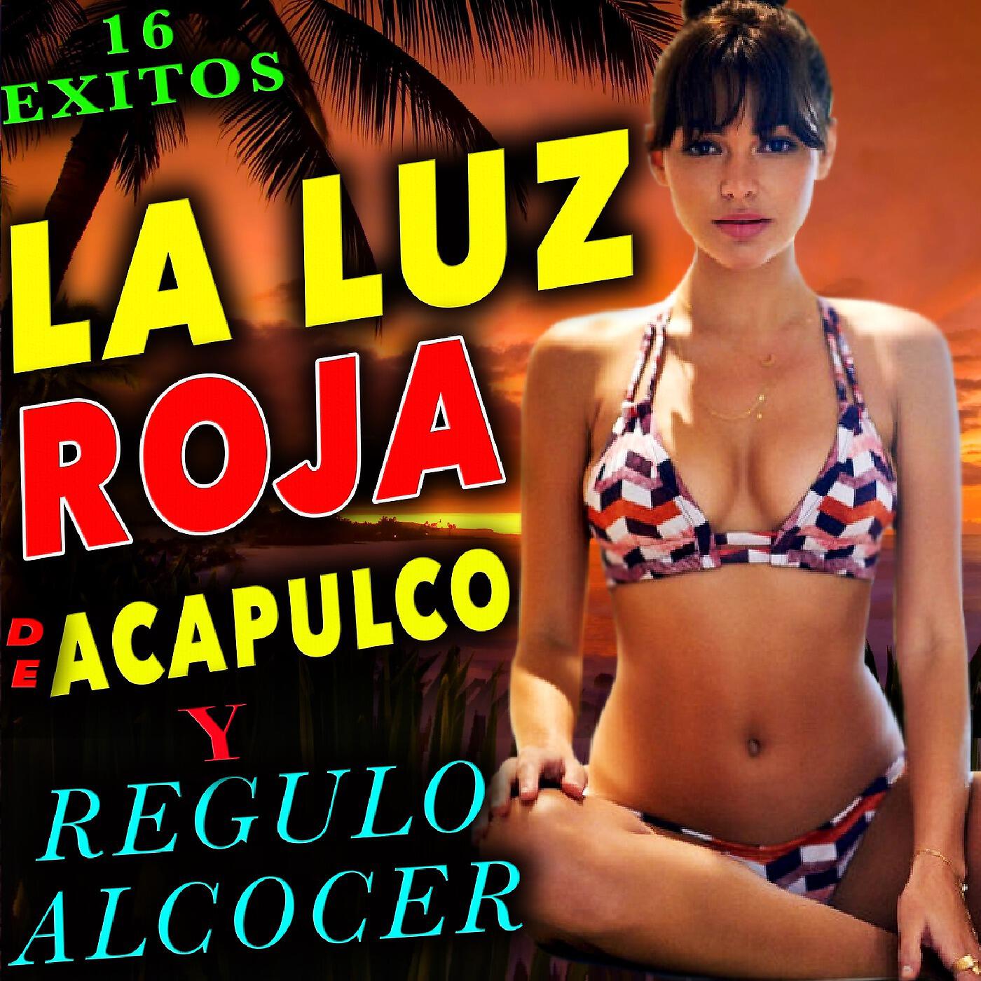la luz roja de acapulco & regalo alcocer - La Hormiguita